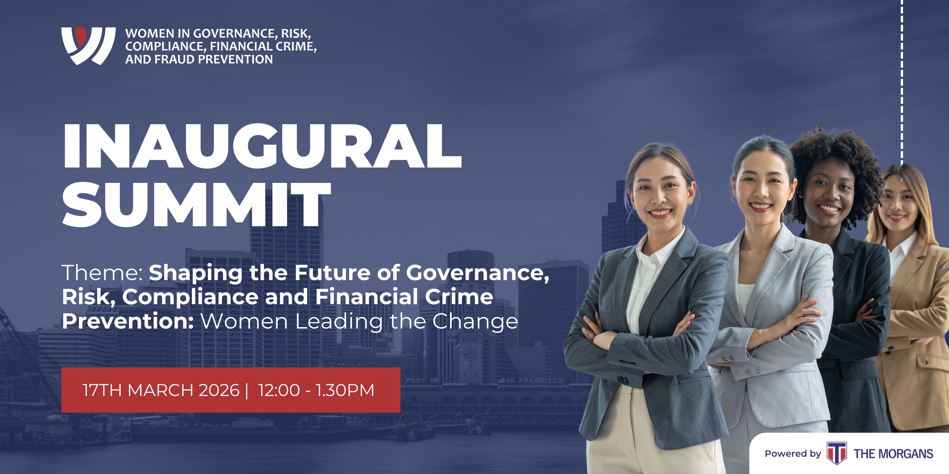 Shaping the Future of Governance, Risk, Compliance and Financial Crime Prevention: Women Leading the Change