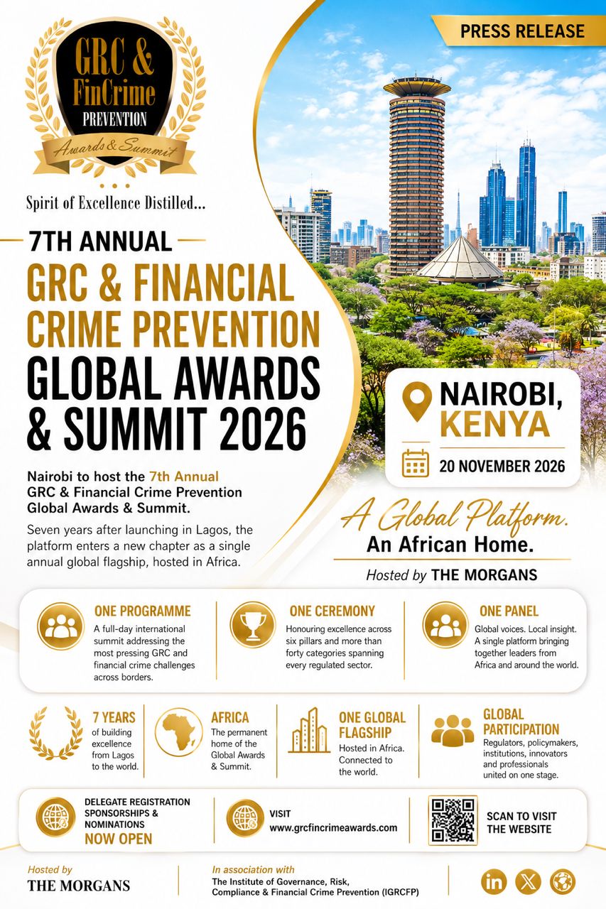 PRESS RELEASE- Nairobi to host the 7th Annual GRC & Financial Crime Prevention Global Awards & Summit
